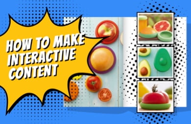 How to make interactive content